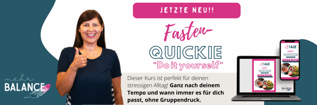 Jetzt neu! Fasten-Quickie Do it yourself (DIY)